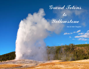 Grand Tetons to Yellowstone